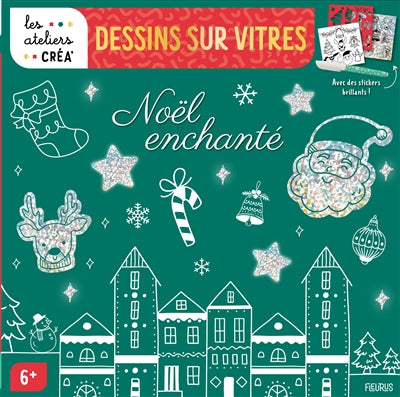 Dessins sur vitres - Noël enchanté