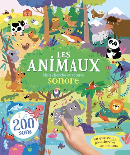 Cherche et trouve sonore les animaux. 200 sons