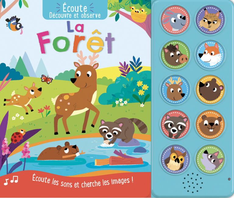 Ecoute, découvre et observe - La forêt