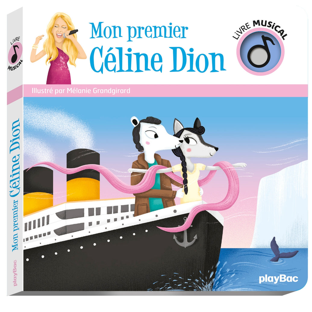 Livre musical – Mon premier Céline Dion