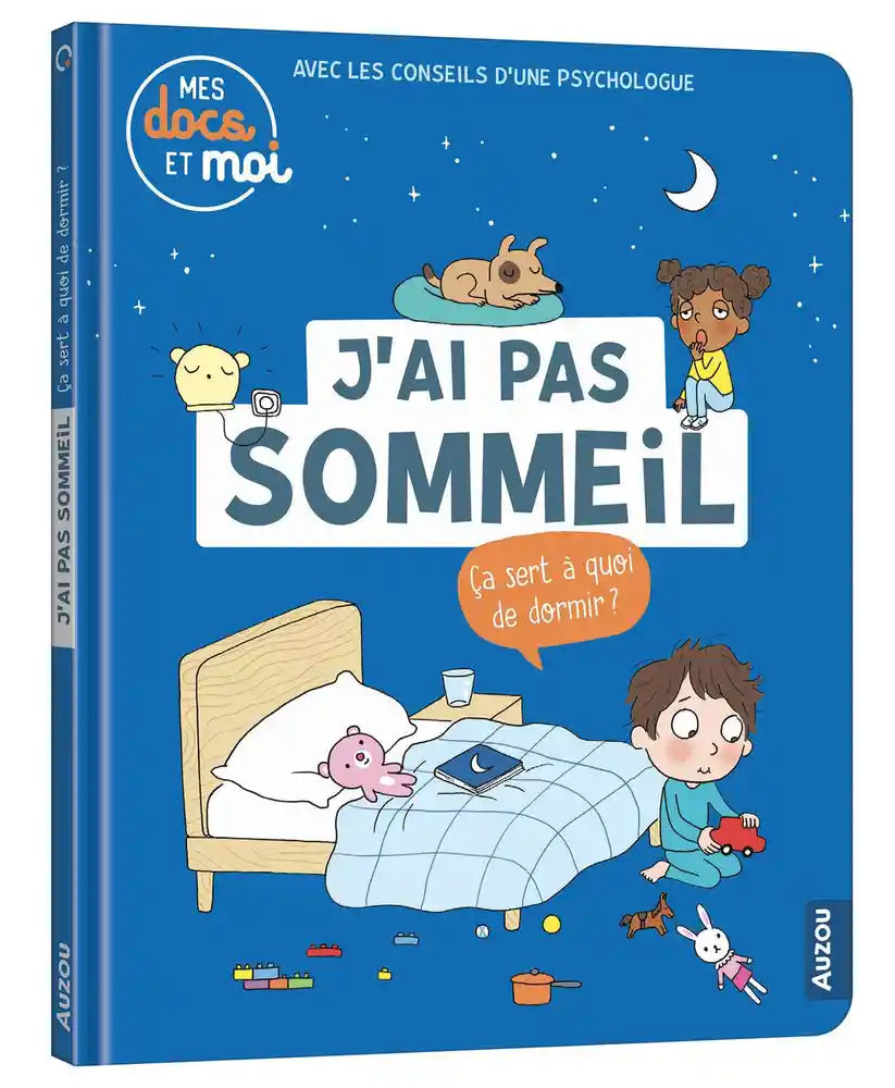 Mes docs et moi - J'ai pas sommeil - Ca sert à quoi de dormir ?