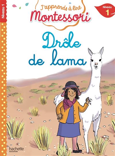 Drole de lama j'apprends à lire montessori