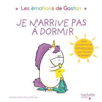 Les émotions de Gaston - : Gaston - Je n'arrive pas à dormir