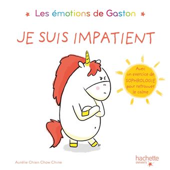 Les émotions de Gaston - : Gaston - Je suis impatient