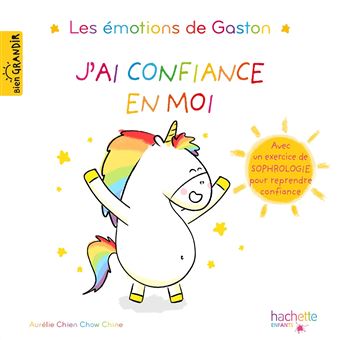 Les émotions de Gaston - : Les émotions de Gaston - J'ai confiance en moi