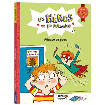 Les Héros De 1RE Primaire - Attaque De Poux !