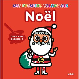 Mes premiers coloriages - noël