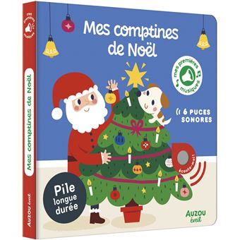 Mes premiers sonores - Mes comptines de noël