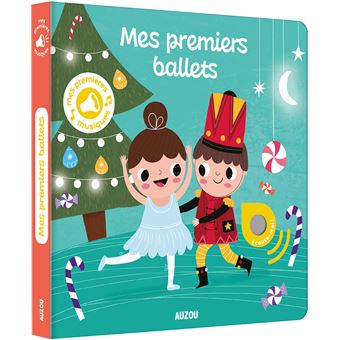 Mes premiers sonores - mes premiers ballets