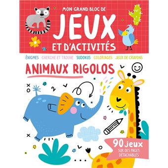 Mon grand bloc de jeux et d'activités - Animaux rigolos