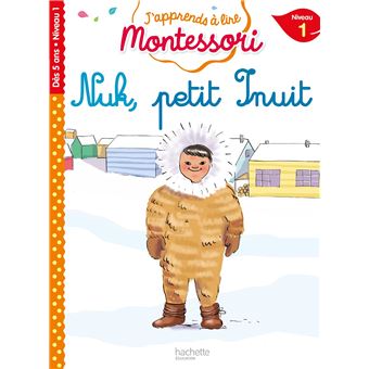 Nuk petit inuit, niveau 1 - J'apprends à lire Montessori