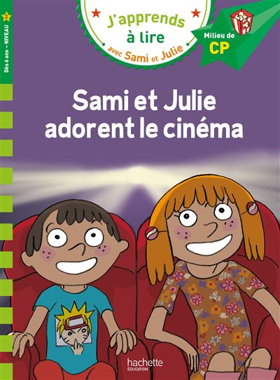 SAMI ET JULIE PREMIERES LECTUR - : Sami et Julie CP niveau 2 Sami et Julie adorent le cinéma 4,5 3 avis