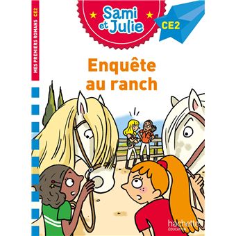 Sami et Julie Enquête au ranch