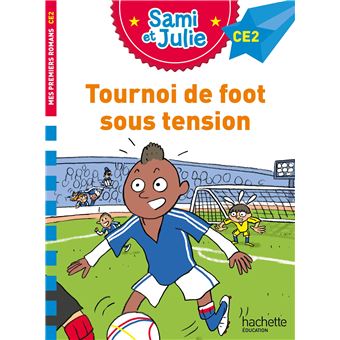 Sami et Julie Tounoi de foot sous tension