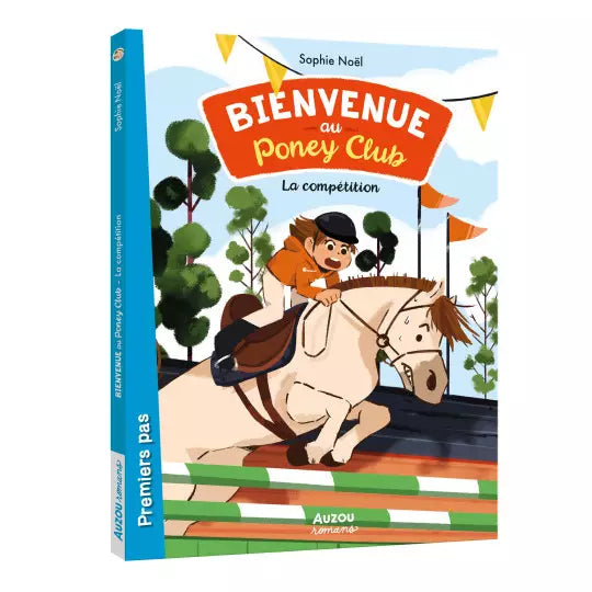 Bienvenue au poney-club - Tome 2 - La compétition