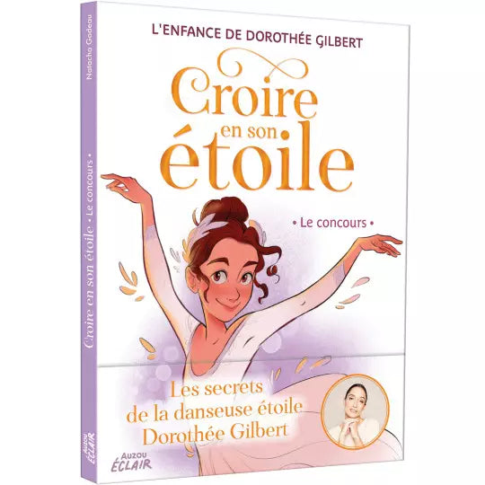 Croire en son étoile - Le concours