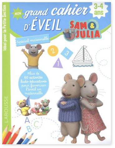 Mon grand cahier d'éveil spécial maternelle - Sam et Julia