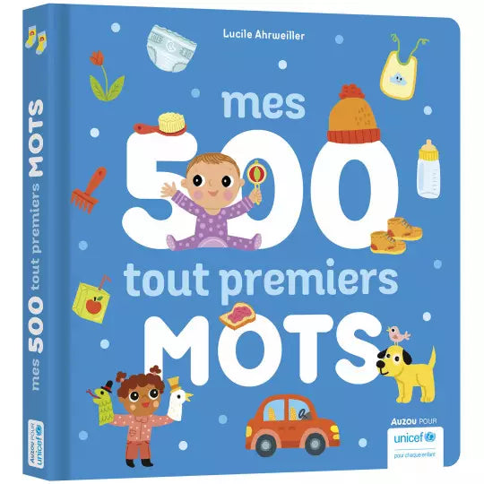 Imagier des tout-petits - Mes 500 tout premiers mots