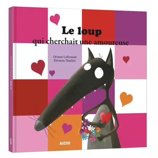 Le loup qui cherchait une amoureuse