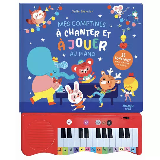 Mon livre piano - Mes comptines à chanter et à jouer au piano