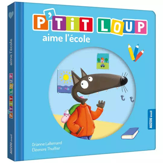 P'tit loup aime l'école