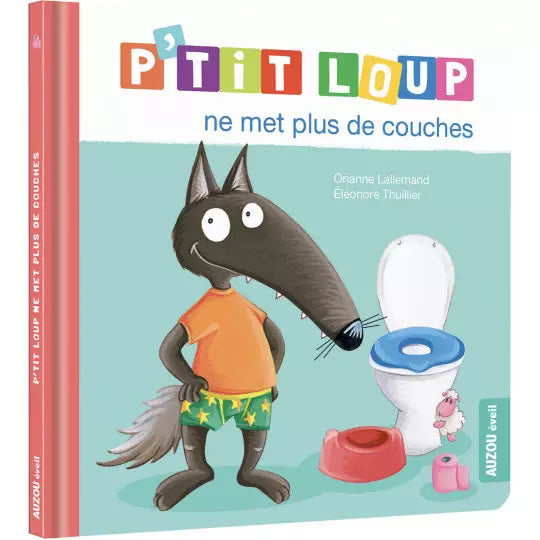 P'tit loup ne met plus de couches