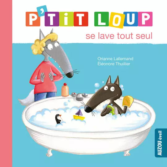P'tit loup se lave tout seul
