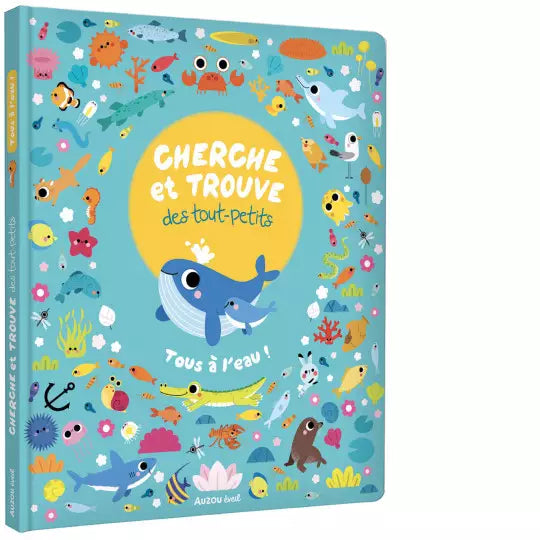 Cherche et trouve des tout-petits - Tous à l'eau